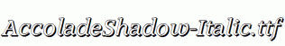 AccoladeShadow-Italic.ttf