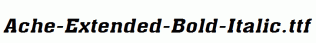 Ache-Extended-Bold-Italic.ttf