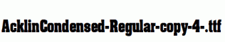 AcklinCondensed-Regular-copy-4-.ttf