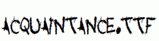 Acquaintance.ttf