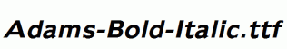 Adams-Bold-Italic.ttf