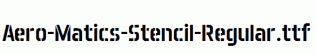 Aero-Matics-Stencil-Regular.ttf