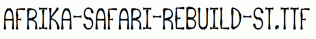 Afrika-Safari-Rebuild-St.ttf