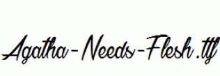 Agatha-Needs-Flesh.ttf