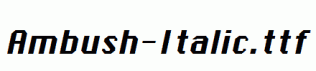 Ambush-Italic.ttf