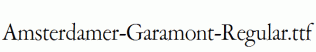 Amsterdamer-Garamont-Regular.ttf