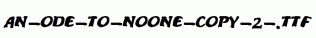 An-ode-to-noone-copy-2-.ttf