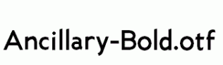 Ancillary-Bold.otf