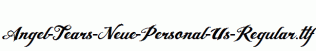 Angel-Tears-Neue-Personal-Us-Regular.ttf