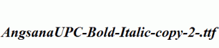 AngsanaUPC-Bold-Italic-copy-2-.ttf