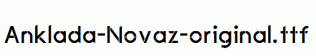 Anklada-Novaz-original.ttf