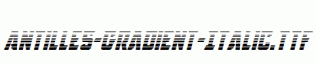 Antilles-Gradient-Italic.ttf