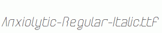 Anxiolytic-Regular-Italic.ttf