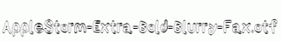 AppleStorm-Extra-Bold-Blurry-Fax.otf