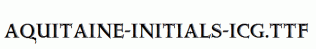 Aquitaine-Initials-ICG.ttf