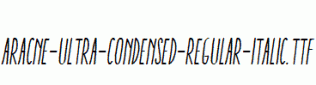 Aracne-Ultra-Condensed-Regular-Italic.ttf