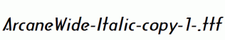 ArcaneWide-Italic-copy-1-.ttf