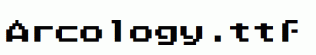 Arcology.ttf