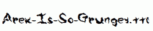 Arek-Is-So-Grungey.ttf