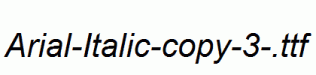 Arial-Italic-copy-3-.ttf