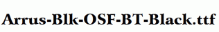 Arrus-Blk-OSF-BT-Black.ttf