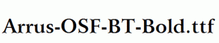 Arrus-OSF-BT-Bold.ttf