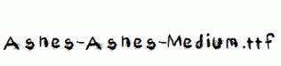 Ashes-Ashes-Medium.ttf