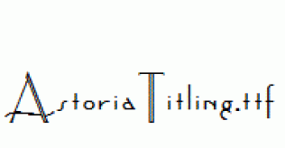 AstoriaTitling.ttf