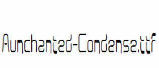 Aunchanted-Condense.ttf