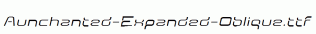 Aunchanted-Expanded-Oblique.ttf