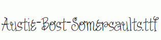 Austie-Bost-Somersaults.ttf