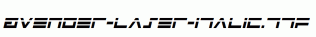 Avenger-Laser-Italic.ttf