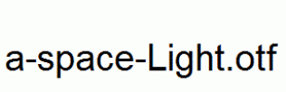 a-space-Light.otf