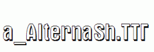 a_AlternaSh.ttf