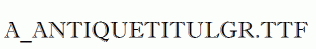 a_AntiqueTitulGr.ttf