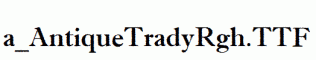a_AntiqueTradyRgh.ttf