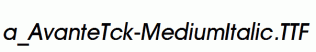 a_AvanteTck-MediumItalic.ttf