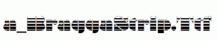 a_BraggaStrip.ttf