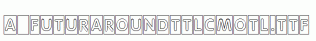 a_FuturaRoundTtlCmOtl.ttf