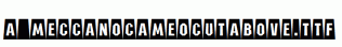 a_MeccanoCameoCutAbove.ttf