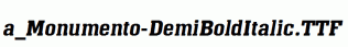 a_Monumento-DemiBoldItalic.ttf