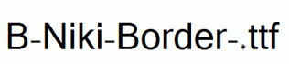 B-Niki-Border-.ttf