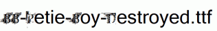 BB-Petie-Boy-Destroyed.ttf