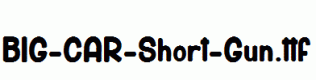 BIG-CAR-Short-Gun.ttf