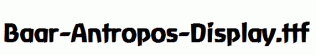 Baar-Antropos-Display.ttf