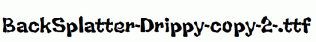BackSplatter-Drippy-copy-2-.ttf