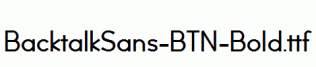 BacktalkSans-BTN-Bold.ttf