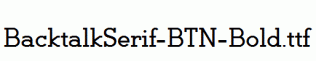 BacktalkSerif-BTN-Bold.ttf
