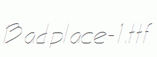 Badplace-1.ttf