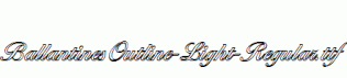 BallantinesOutline-Light-Regular.ttf